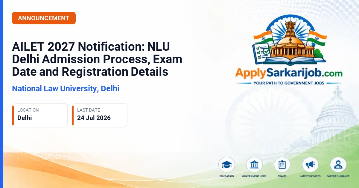 National Law University Delhi - BA LLB, LLM, PhD Admission Official Notification Poster & Schedule
