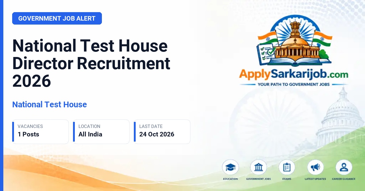 National Test House - Director Official Notification Poster & Schedule