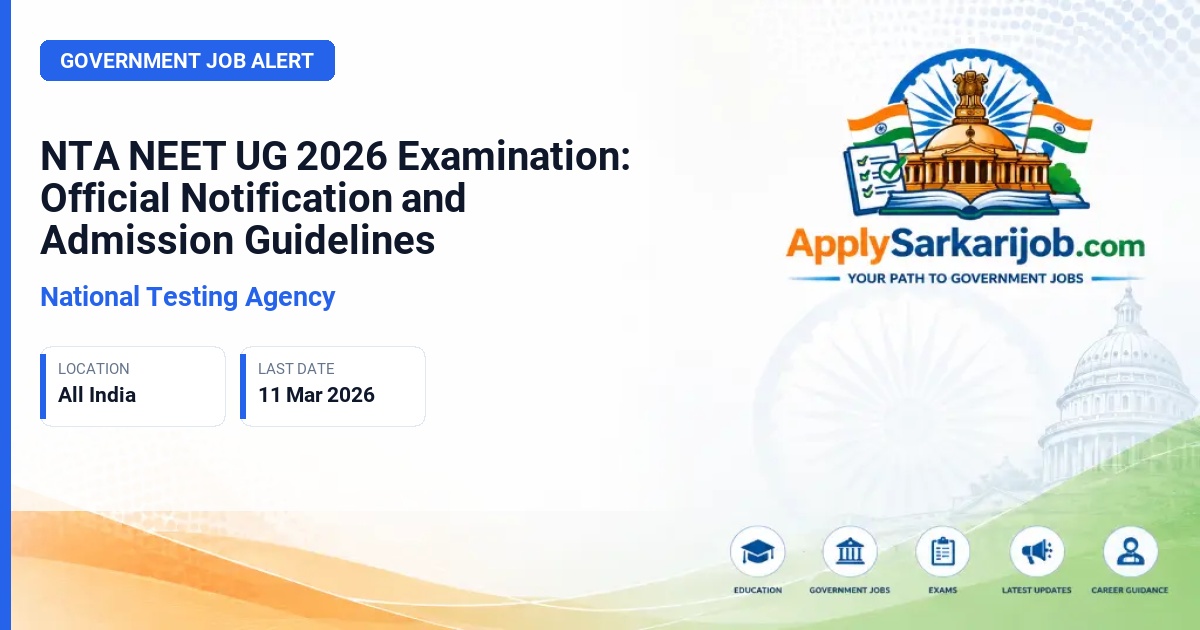 National Testing Agency (NTA) - NEET UG 2026 Entrance Examination Official Notification Poster & Schedule