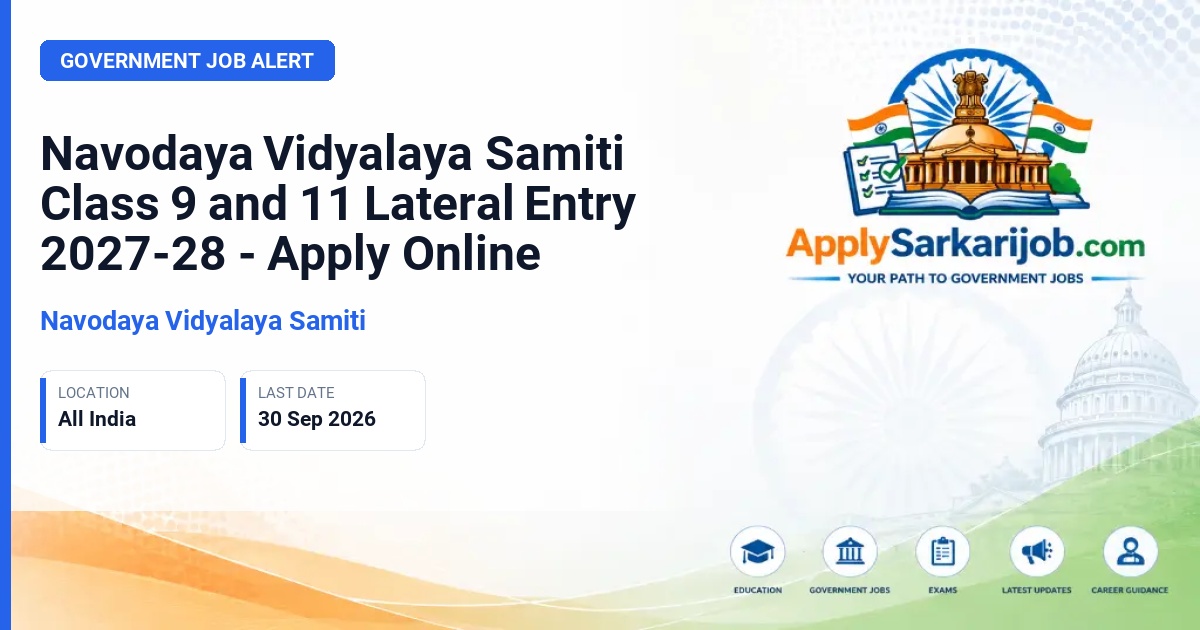 Navodaya Vidyalaya Samiti (NVS) - JNVST Class 9 & 11 Lateral Entry Admission 2027-28 Official Notification Poster & Schedule