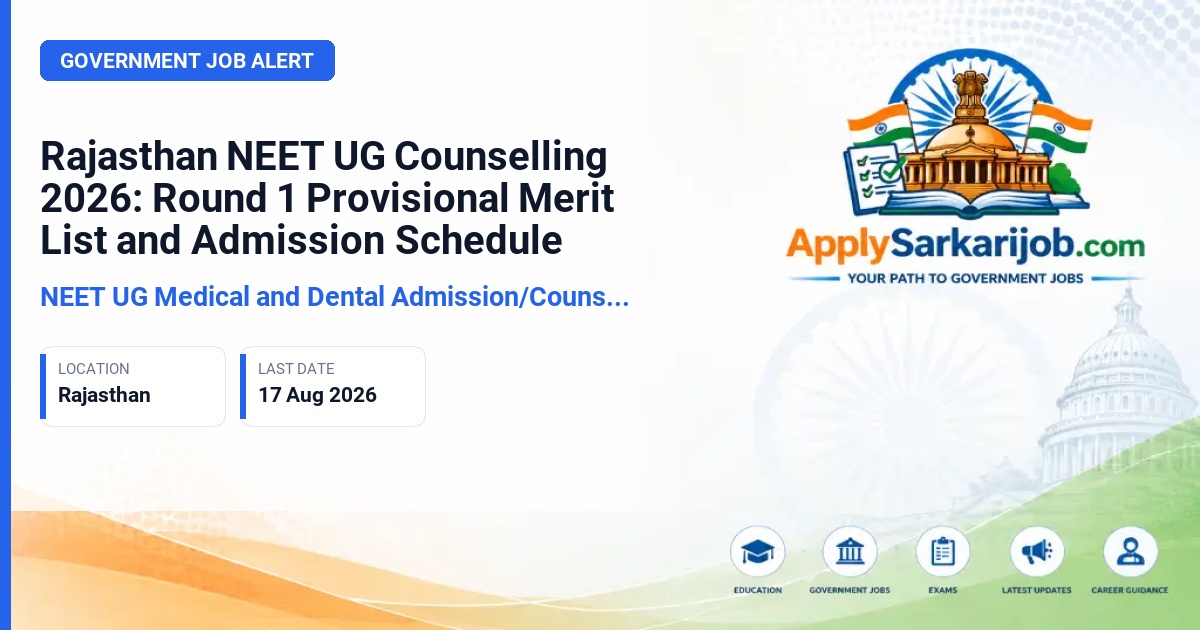 Rajasthan NEET UG Medical and Dental Admission/Counselling Board, Jaipur - MBBS/BDS Admission Official Notification Poster & Schedule