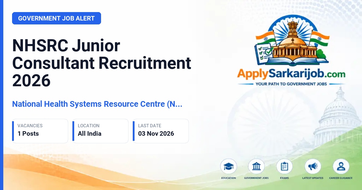 National Health Systems Resource Centre (NHSRC) - Junior Consultant Official Notification Poster & Schedule