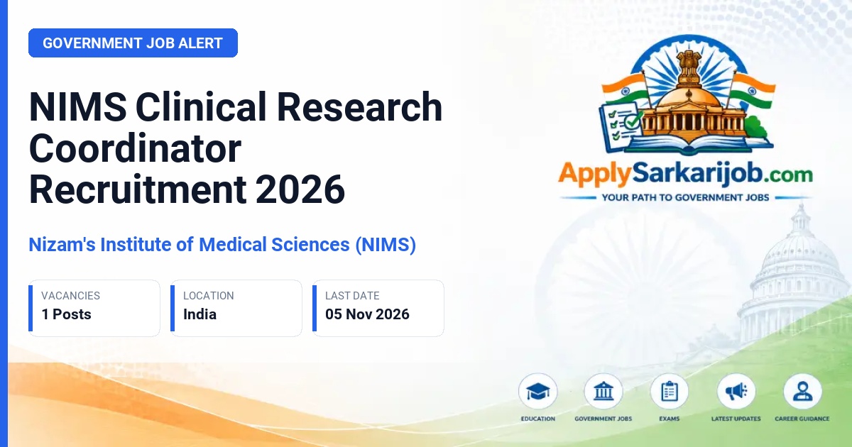 Nizam's Institute of Medical Sciences (NIMS) - Clinical Research Coordinator Official Notification Poster & Schedule