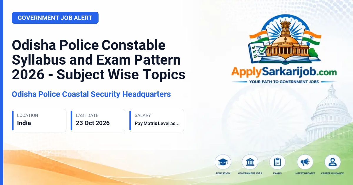 Odisha Police Coastal Security Headquarters - Constable / Sepoy Official Notification Poster & Schedule