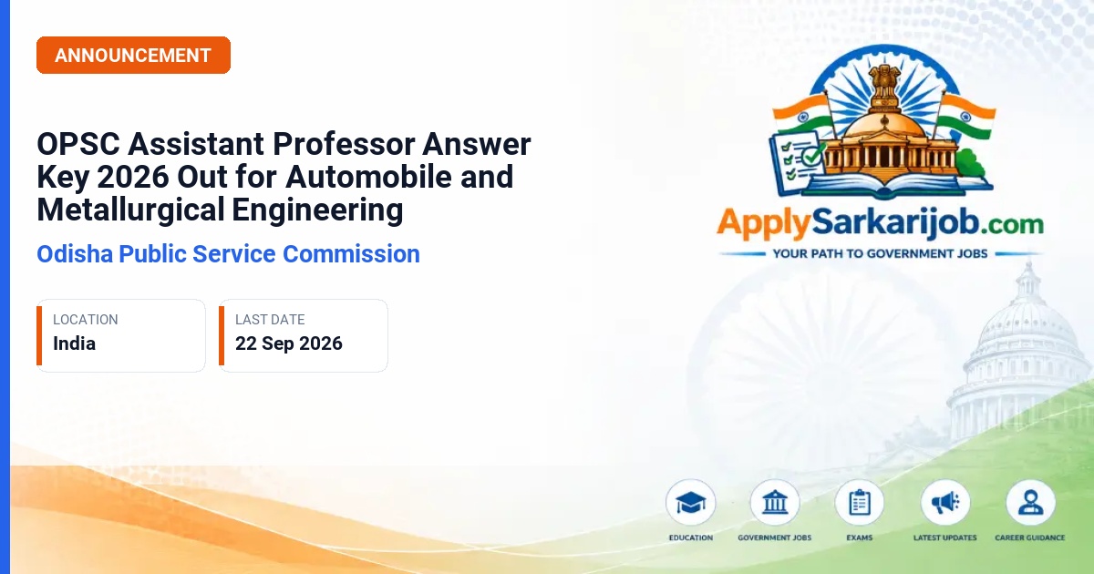 Odisha Public Service Commission (OPSC) - Assistant Professor in Government Engineering Colleges Official Notification Poster & Schedule
