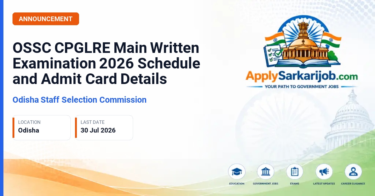 Odisha Staff Selection Commission (OSSC) - Specialist Posts/Services Official Notification Poster & Schedule