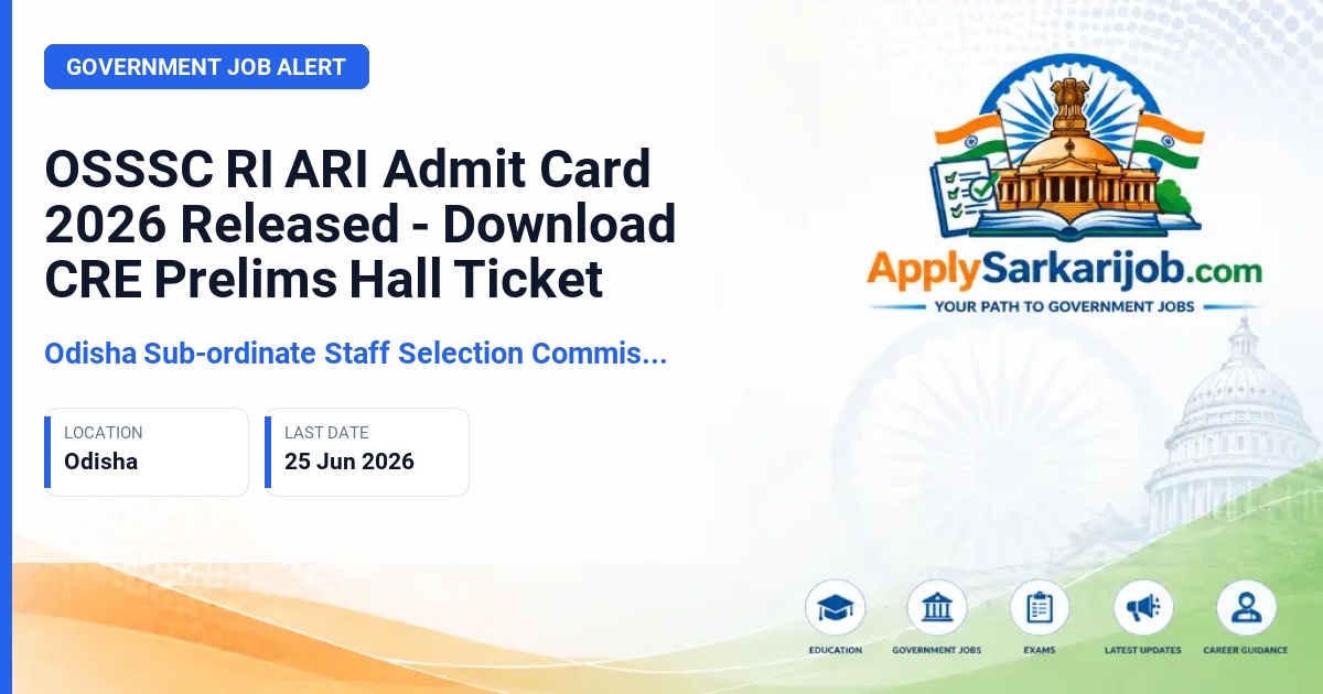 Odisha Sub-ordinate Staff Selection Commission (OSSSC) - RI, ARI, AMIN, ICDS Supervisor, VAW, Junior Assistant Official Notification Poster & Schedule