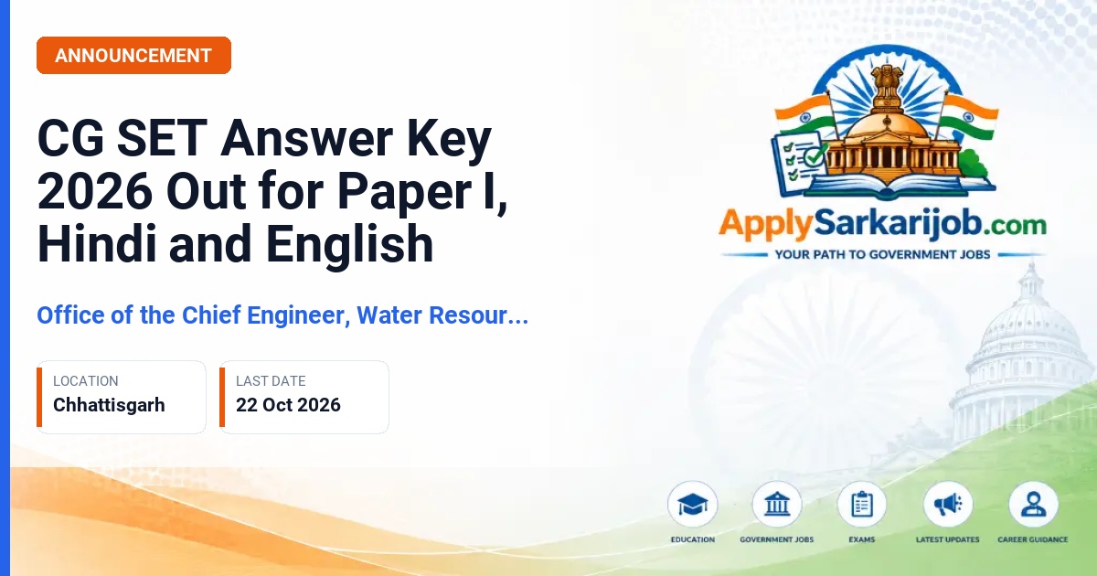 Office of the Chief Engineer, Water Resources Department, Chhattisgarh - State Eligibility Test Official Notification Poster & Schedule