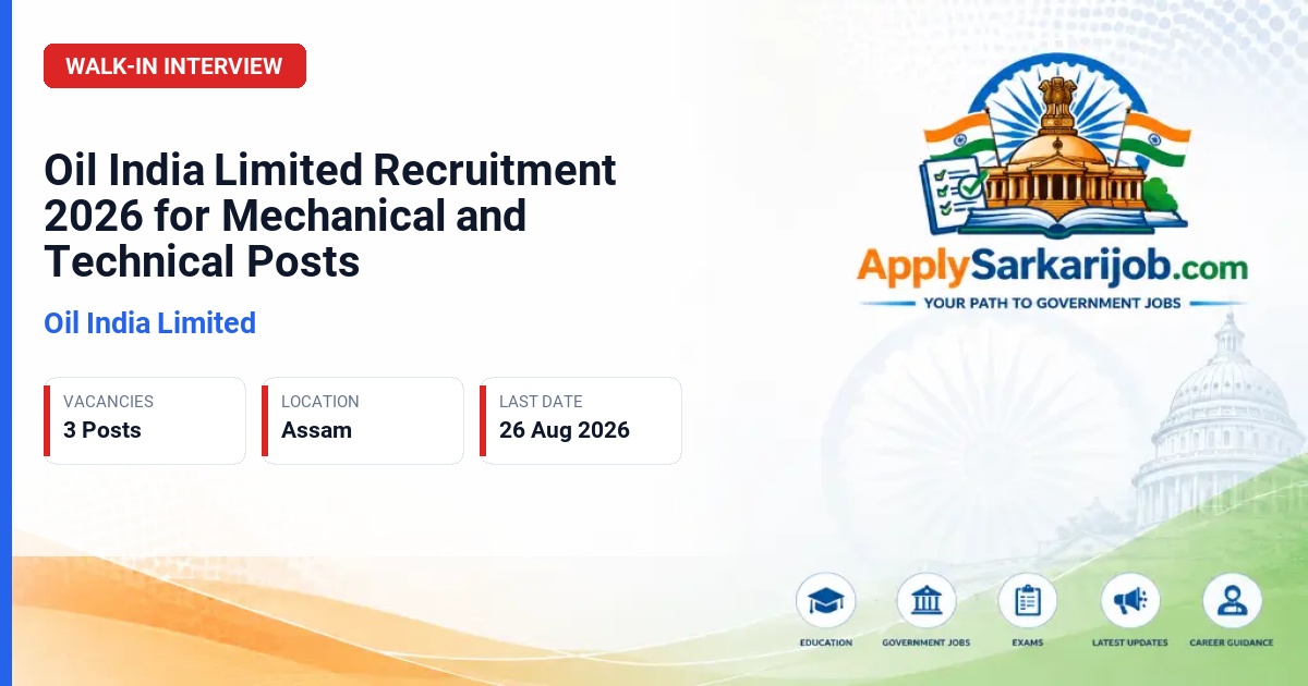 Oil India Limited - Mechanical Supervisor, Instrumentation Technician, Assistant Diesel Mechanic Official Notification Poster & Schedule