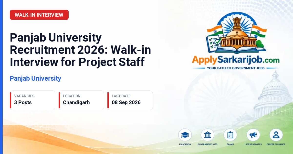 Panjab University (PU) - Project Associate and Project Assistant Official Notification Poster & Schedule