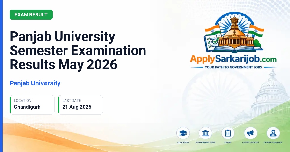 Panjab University (PU) - Panjab University Semester Examination Results May 2026 Official Notification Poster & Schedule