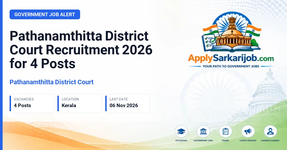 Pathanamthitta District Court - Confidential Assistant, Computer Assistant/LD Typist, Office Attendant Official Notification Poster & Schedule