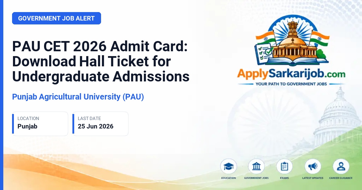 Punjab Agricultural University (PAU) - Common Entrance Test (CET) 2026 Official Notification Poster & Schedule