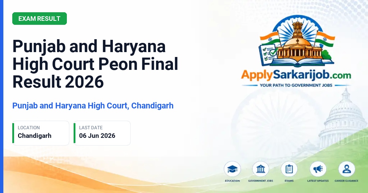 Punjab and Haryana High Court - Peon (Group-D) Official Notification Poster & Schedule