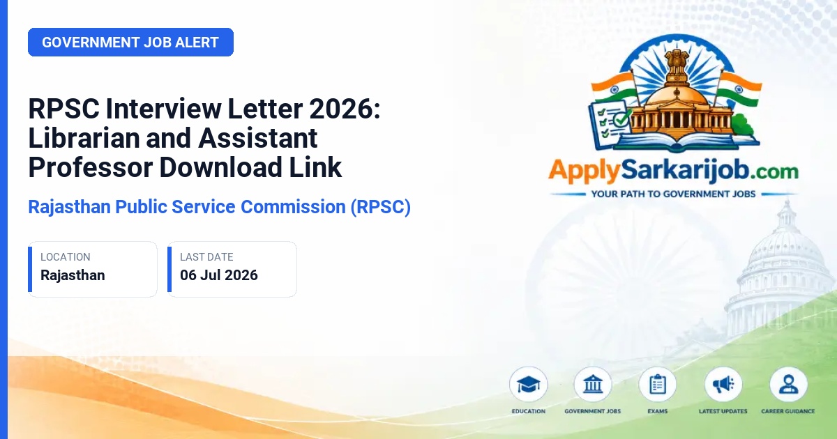 Rajasthan Public Service Commission (RPSC) - Librarian, Assistant Professor (Cardiology), Assistant Professor (Sanskrit) Official Notification Poster & Schedule