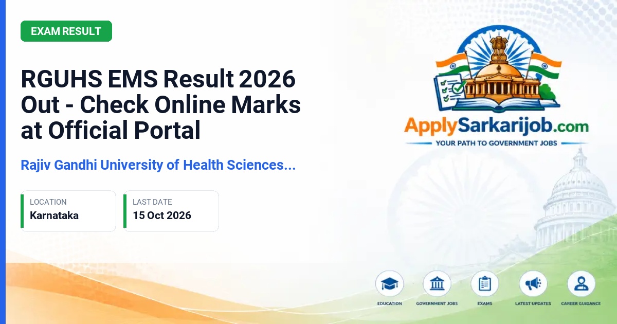 Rajiv Gandhi University of Health Sciences (RGUHS), Bengaluru - EMS Result 2026 Official Notification Poster & Schedule