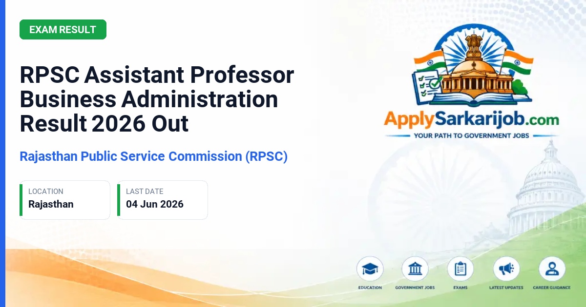 Rajasthan Public Service Commission (RPSC) - Assistant Professor Business Administration Official Notification Poster & Schedule
