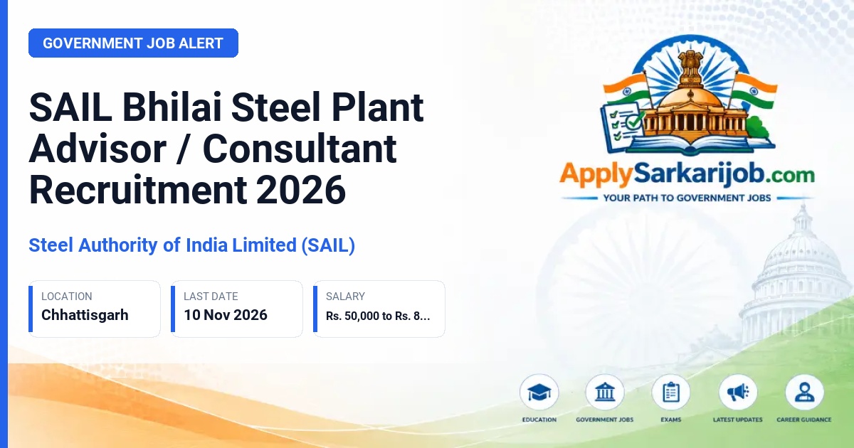 Steel Authority of India Limited (SAIL) - Advisor / Consultant (HR - Canteen Services) Official Notification Poster & Schedule