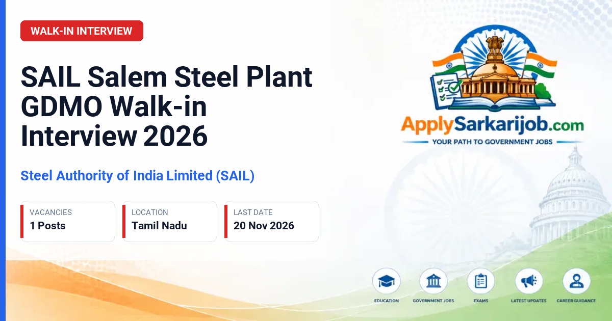 Steel Authority of India Limited (SAIL) - General Duty Medical Officer Official Notification Poster & Schedule