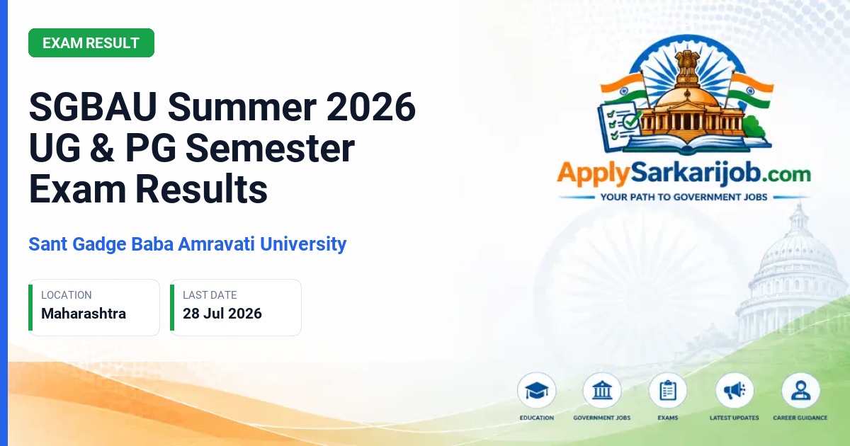 Sant Gadge Baba Amravati University - SGBAU Summer 2026 UG & PG Semester Exam Results Official Notification Poster & Schedule