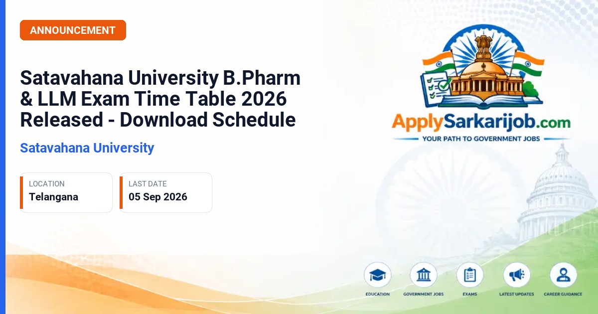 Satavahana University - B.Pharm & LLM Semester Exams Official Notification Poster & Schedule