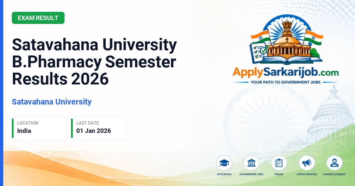 Satavahana University - Satavahana University B.Pharmacy Semester Results 2026 Official Notification Poster & Schedule