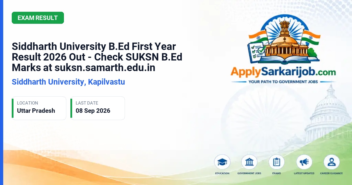 Siddharth University - B.Ed. First Year Examination 2025-26 Official Notification Poster & Schedule
