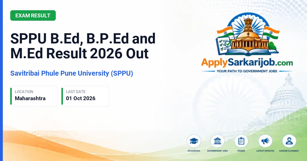 Savitribai Phule Pune University (SPPU) - B.Ed, B.P.Ed and M.Ed Result Official Notification Poster & Schedule