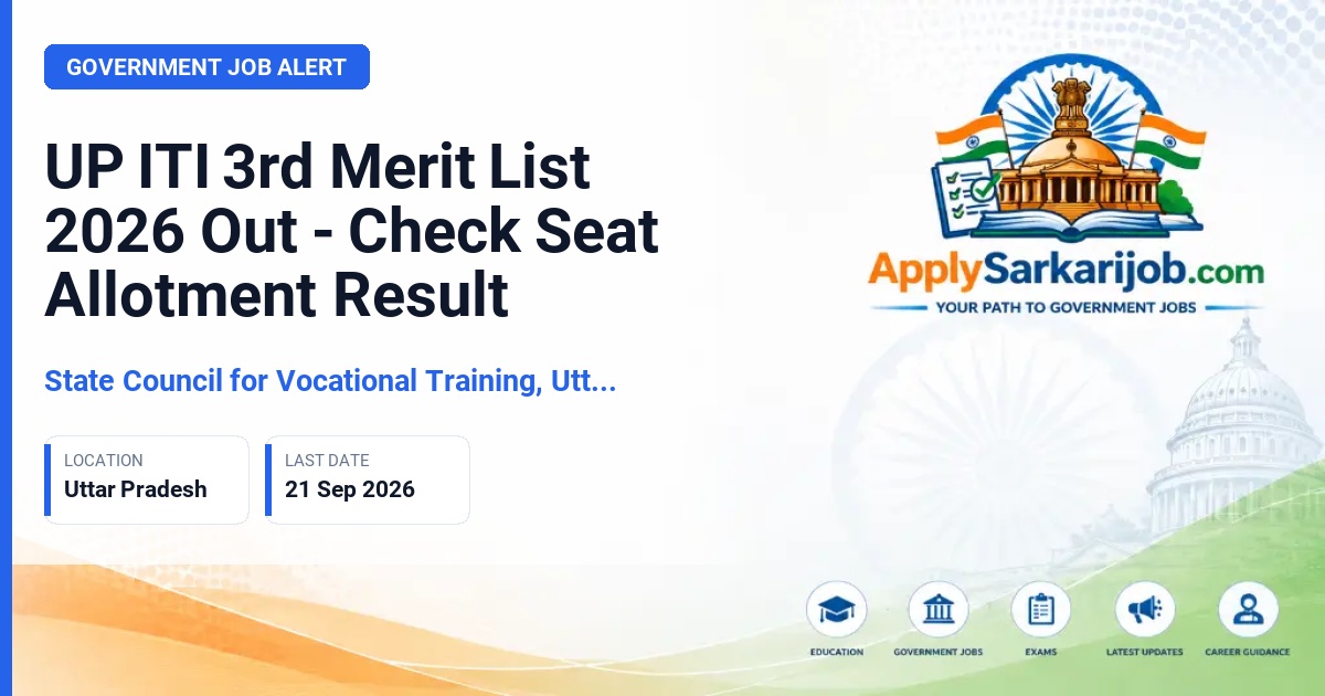 State Council for Vocational Training, Uttar Pradesh (SCVTUP), Lucknow - UP ITI Admission 2026 Official Notification Poster & Schedule