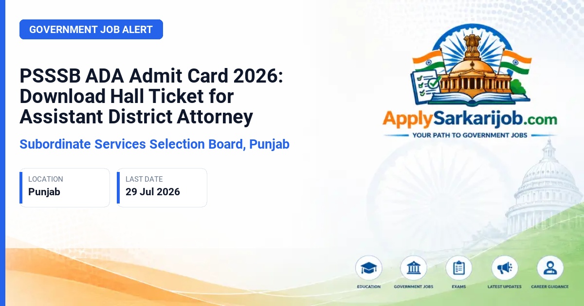 Punjab Subordinate Services Selection Board (PSSSB) - Assistant District Attorney (ADA) Official Notification Poster & Schedule