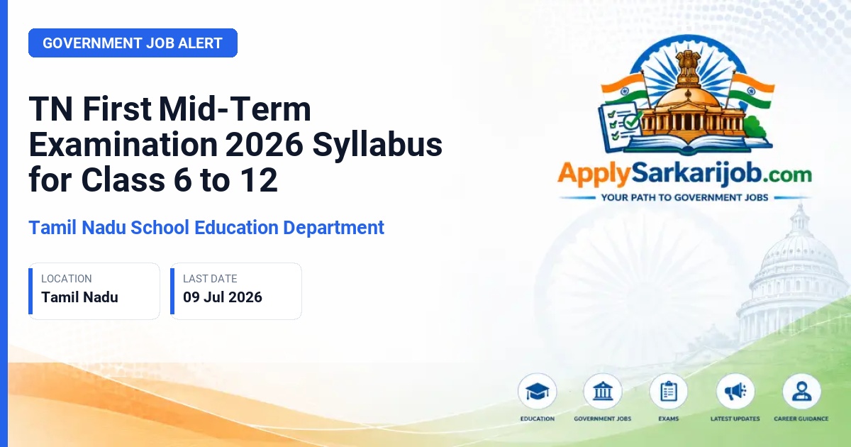 Public Works Department (PWD), Tamil Nadu - TN First Mid-Term Examination 2026 Syllabus for Class 6 to 12 Official Notification Poster & Schedule