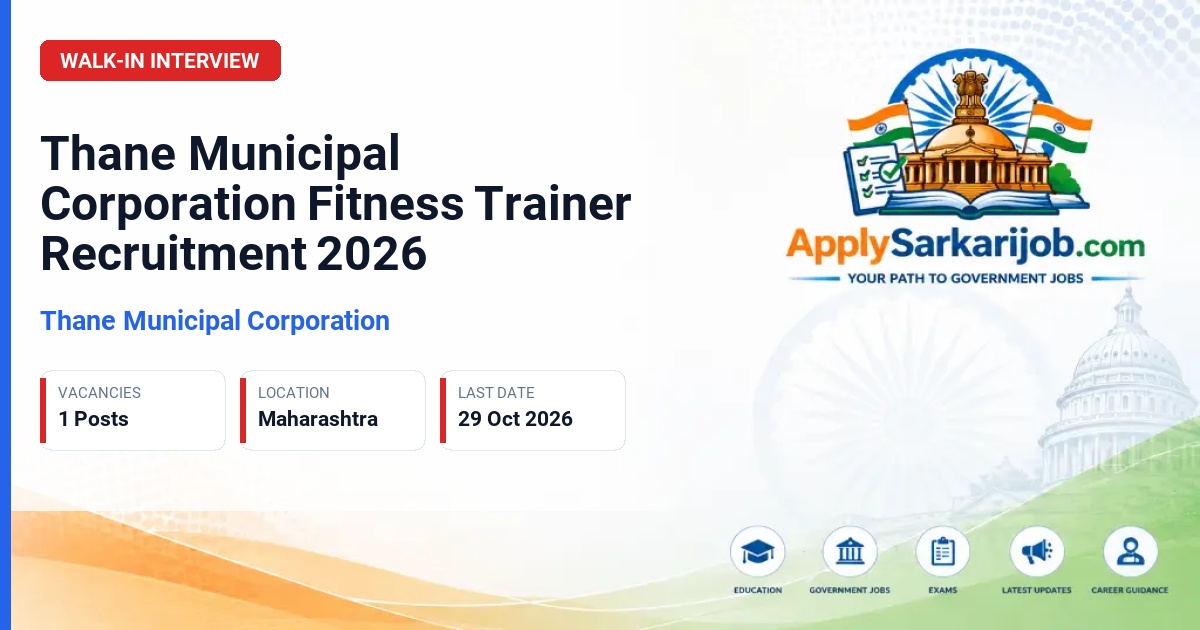Thane Municipal Corporation - Fitness Trainer Official Notification Poster & Schedule