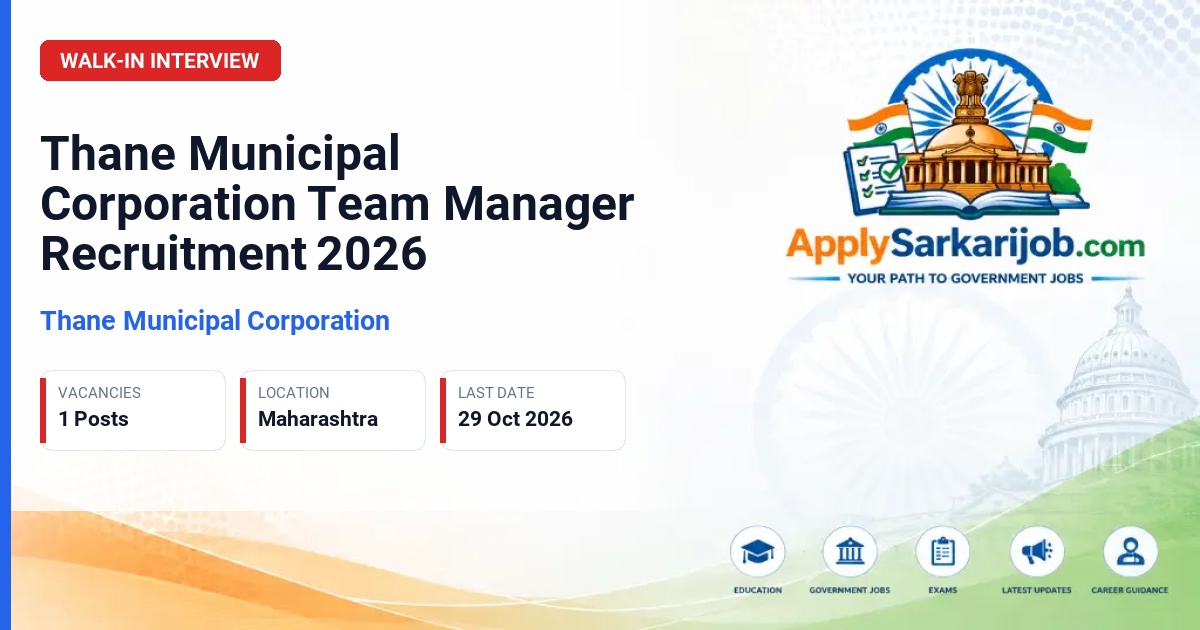 Thane Municipal Corporation - Team Manager Official Notification Poster & Schedule