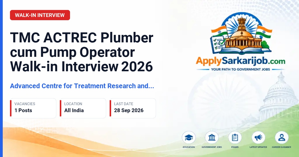 Tata Memorial Centre (TMC) - Plumber cum Pump Operator Official Notification Poster & Schedule