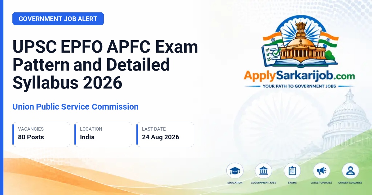 Union Public Service Commission (UPSC) - Assistant Provident Fund Commissioner (APFC) Official Notification Poster & Schedule
