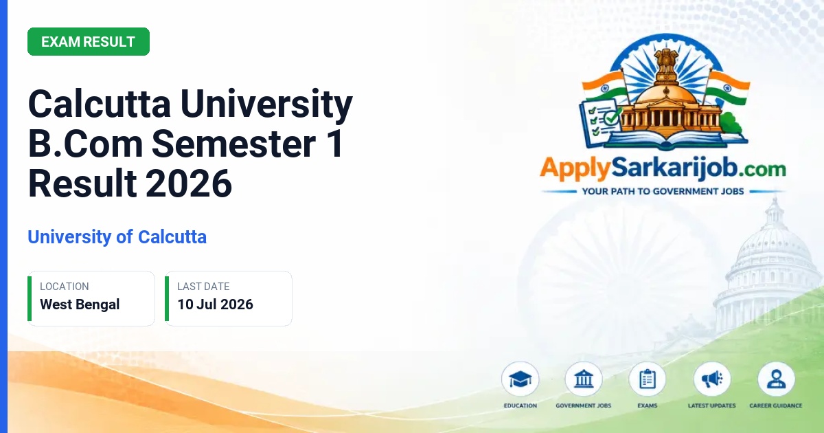 University of Calcutta - Calcutta University B.Com Semester 1 Result 2026 Official Notification Poster & Schedule