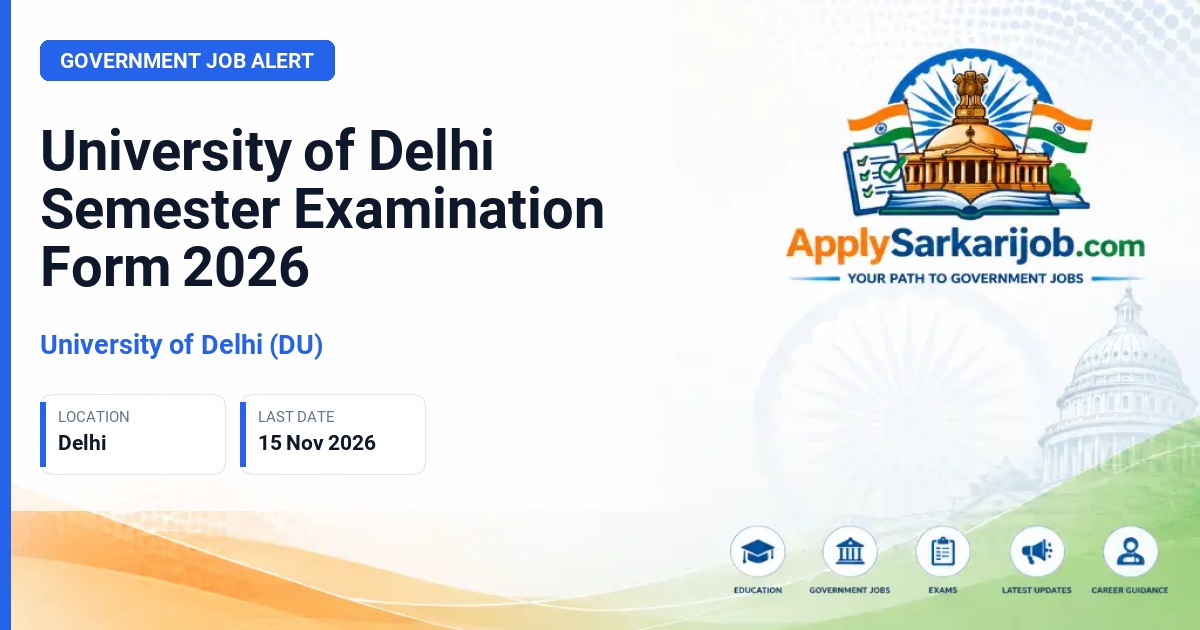 University of Delhi (DU) - Semester Examinations 2026 Official Notification Poster & Schedule