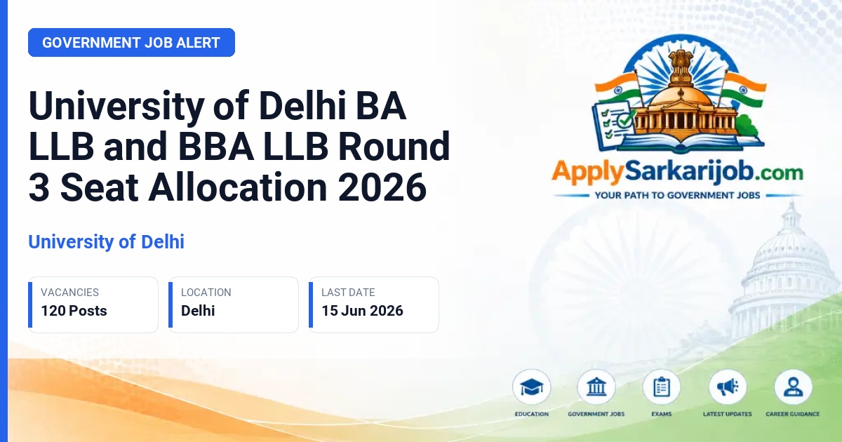 University of Delhi (DU) - BA LLB / BBA LLB Integrated Programme Official Notification Poster & Schedule