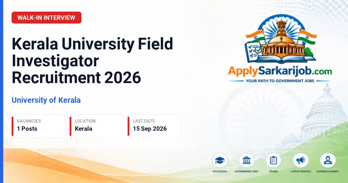 University of Kerala - Field Investigator Official Notification Poster & Schedule