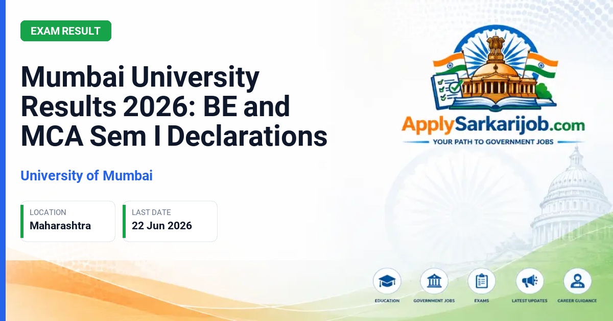 University of Mumbai - Mumbai University Results 2026: BE and MCA Sem I Declarations Official Notification Poster & Schedule