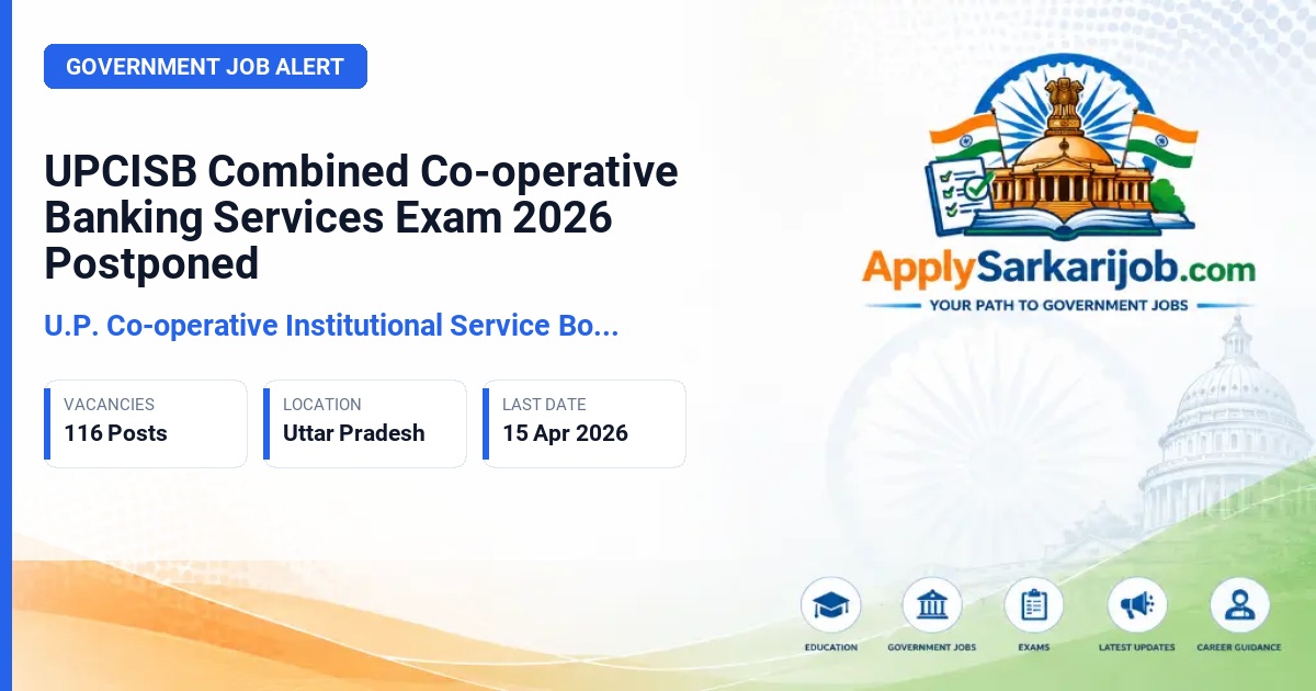 Uttar Pradesh Cooperative Institutional Service Board - Manager, Junior Manager, Assistant/Cashier, Assistant/Typist, Assistant Engineer (Civil) Official Notification Poster & Schedule