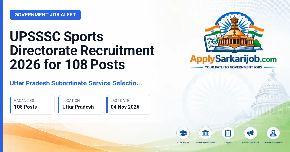 Uttar Pradesh Subordinate Service Selection Commission (UPSSSC), Lucknow - Sports Directorate Main Examination (PET-2025)/22 Official Notification Poster & Schedule