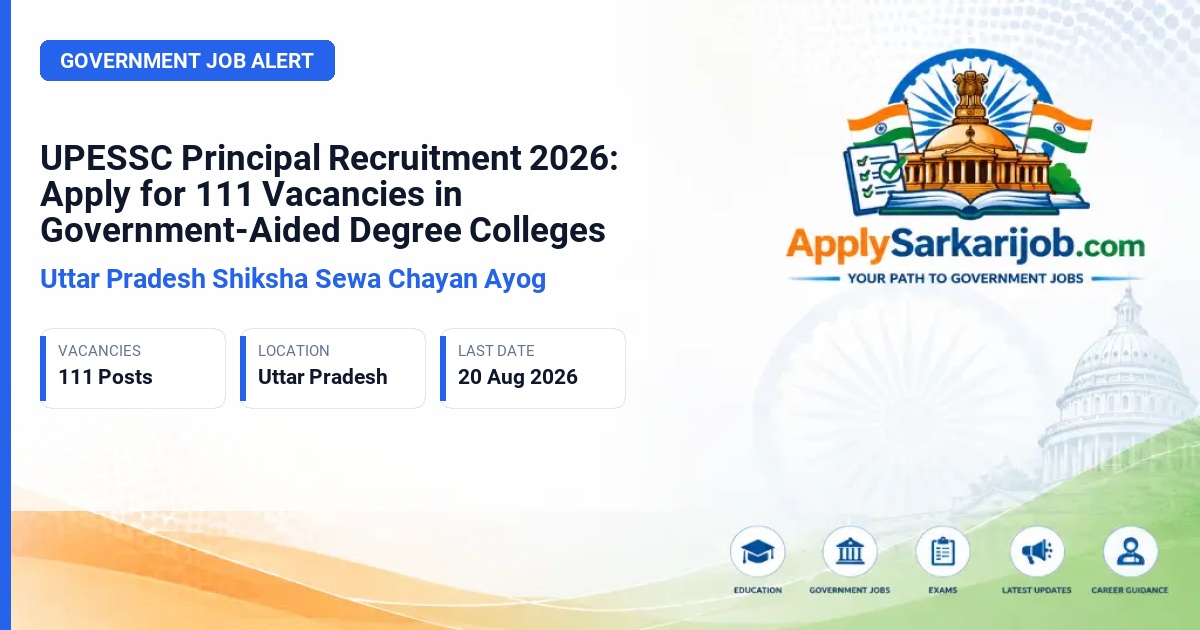 Uttar Pradesh Shiksha Seva Chayan Aayog (UPESSC) - Principal Official Notification Poster & Schedule