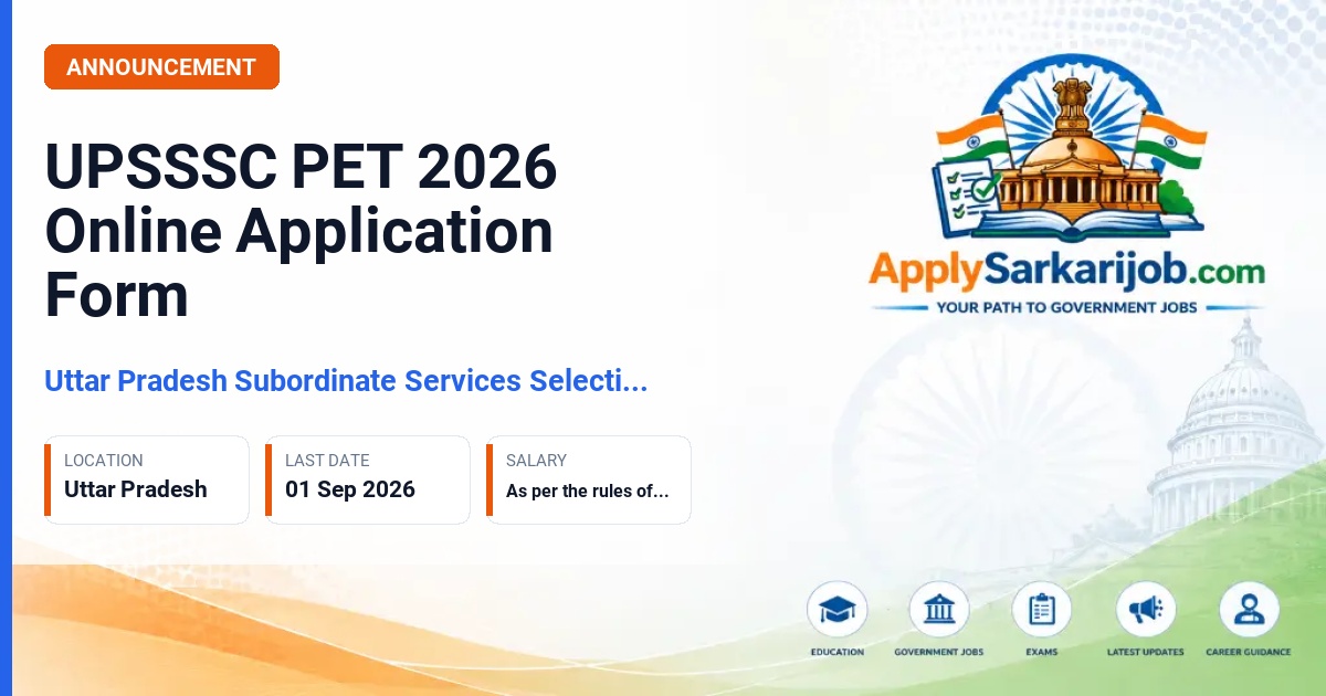 Uttar Pradesh Subordinate Services Selection Commission (UPSSSC) - Preliminary Eligibility Test (PET) 2026 Official Notification Poster & Schedule