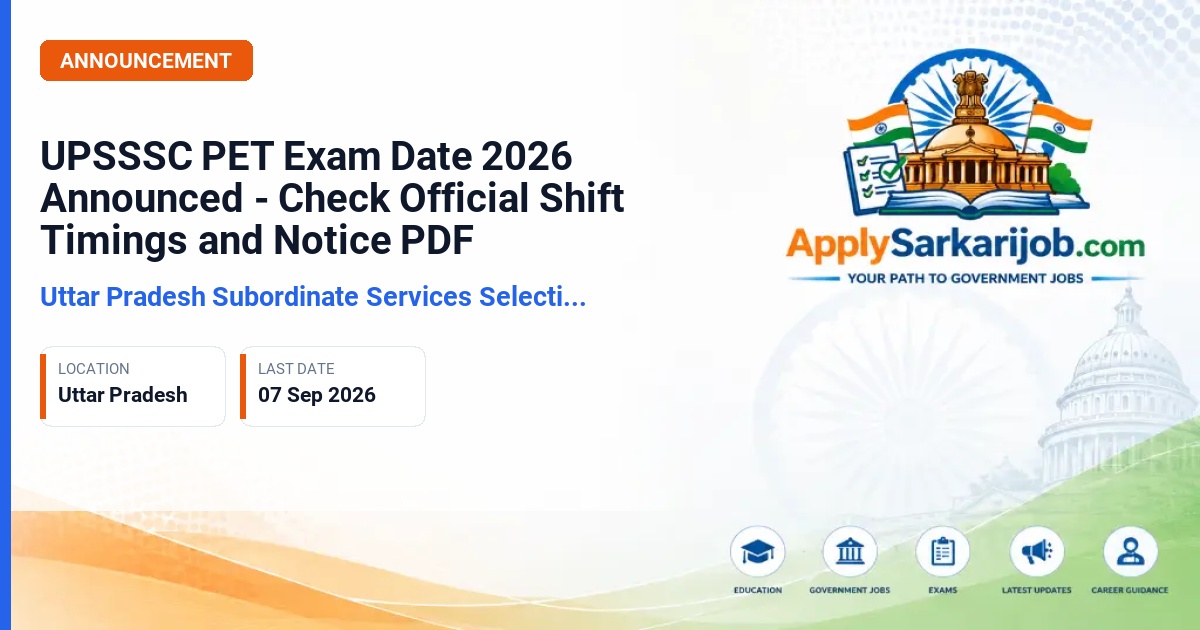 Uttar Pradesh Subordinate Services Selection Commission (UPSSSC) - Preliminary Eligibility Test (PET) 2026 Official Notification Poster & Schedule