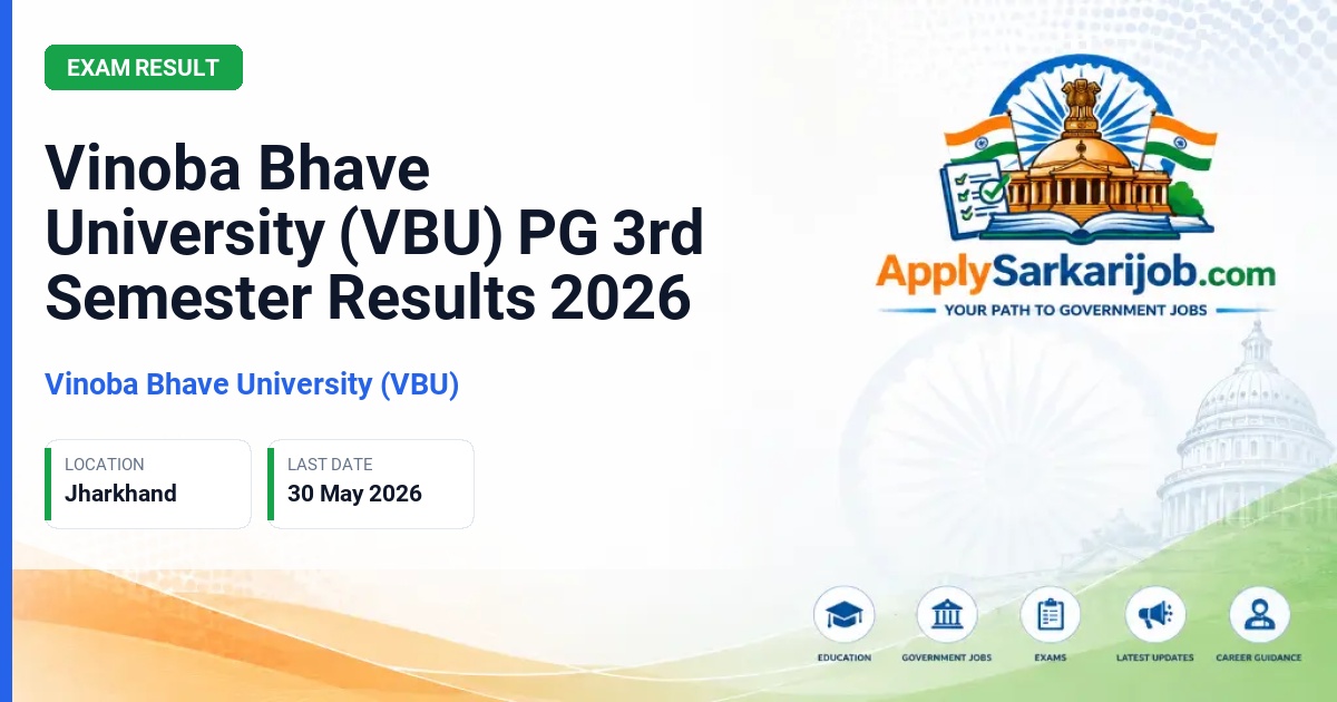 Vinoba Bhave University (VBU) - Vinoba Bhave University (VBU) PG 3rd Semester Results 2026 Official Notification Poster & Schedule