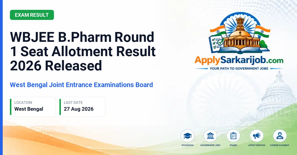 West Bengal Joint Entrance Examinations Board (WBJEEB) - B.Pharm Admission 2026 Official Notification Poster & Schedule