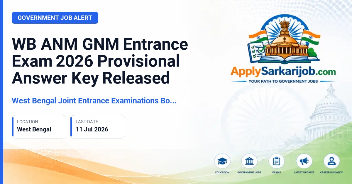 West Bengal Joint Entrance Examinations Board (WBJEEB) - ANM(R) and GNM Entrance Examination Official Notification Poster & Schedule