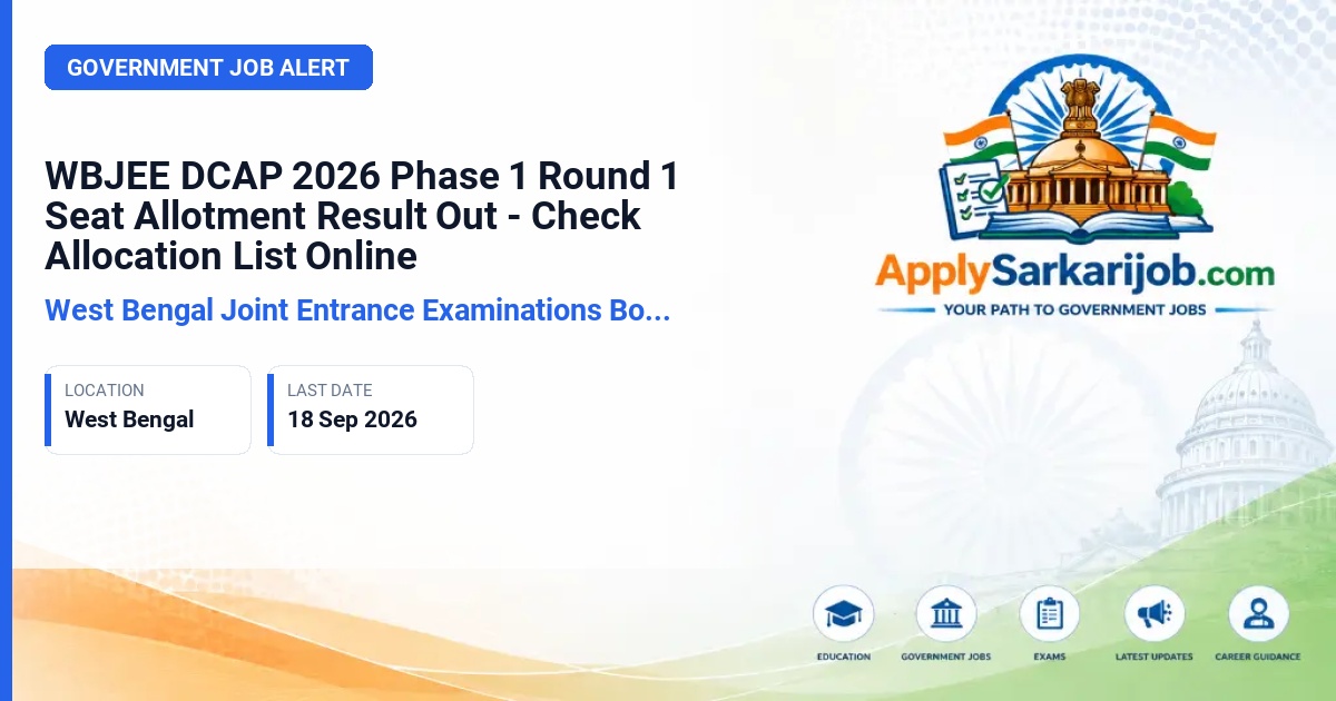 West Bengal Joint Entrance Examinations Board (WBJEEB) - Decentralised Counselling Admission Process (DCAP) 2026 Official Notification Poster & Schedule